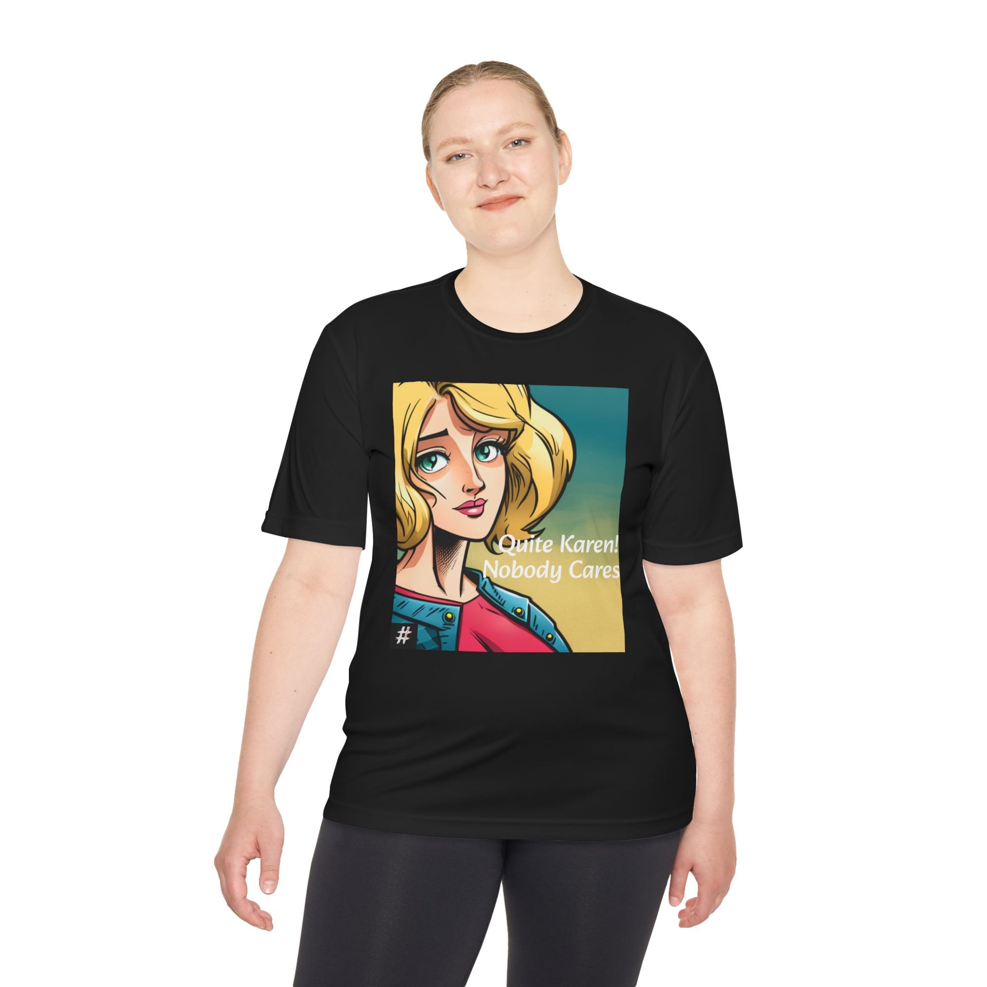 A girl wearing a black Unisex Nobody Cares, Karen graphic tee — bold statement shirt mocking intrusive moral superiority.