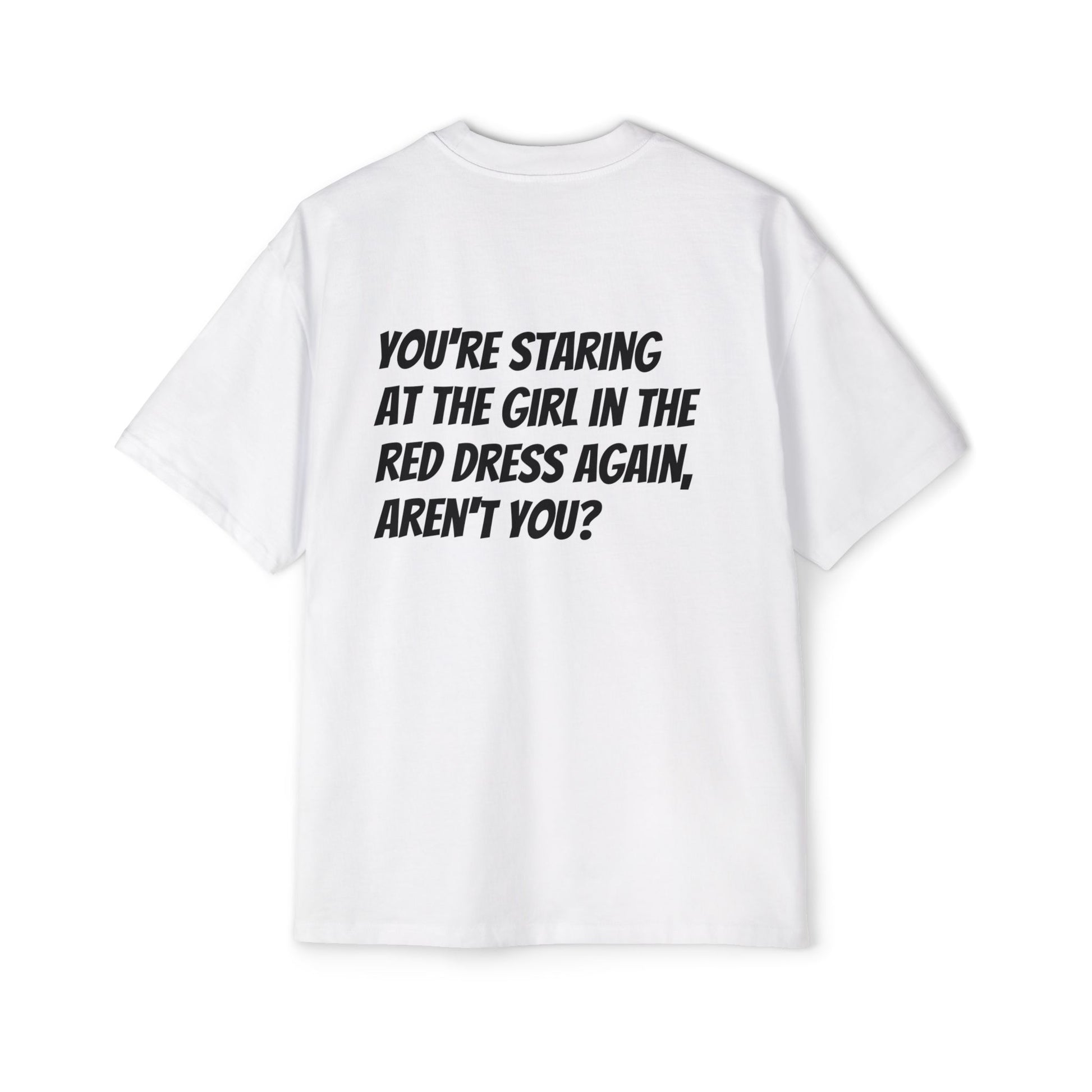 Back side of Unisex Red Dress graphic tee — symbolic design about distraction, perception, and the cost of lost focus.